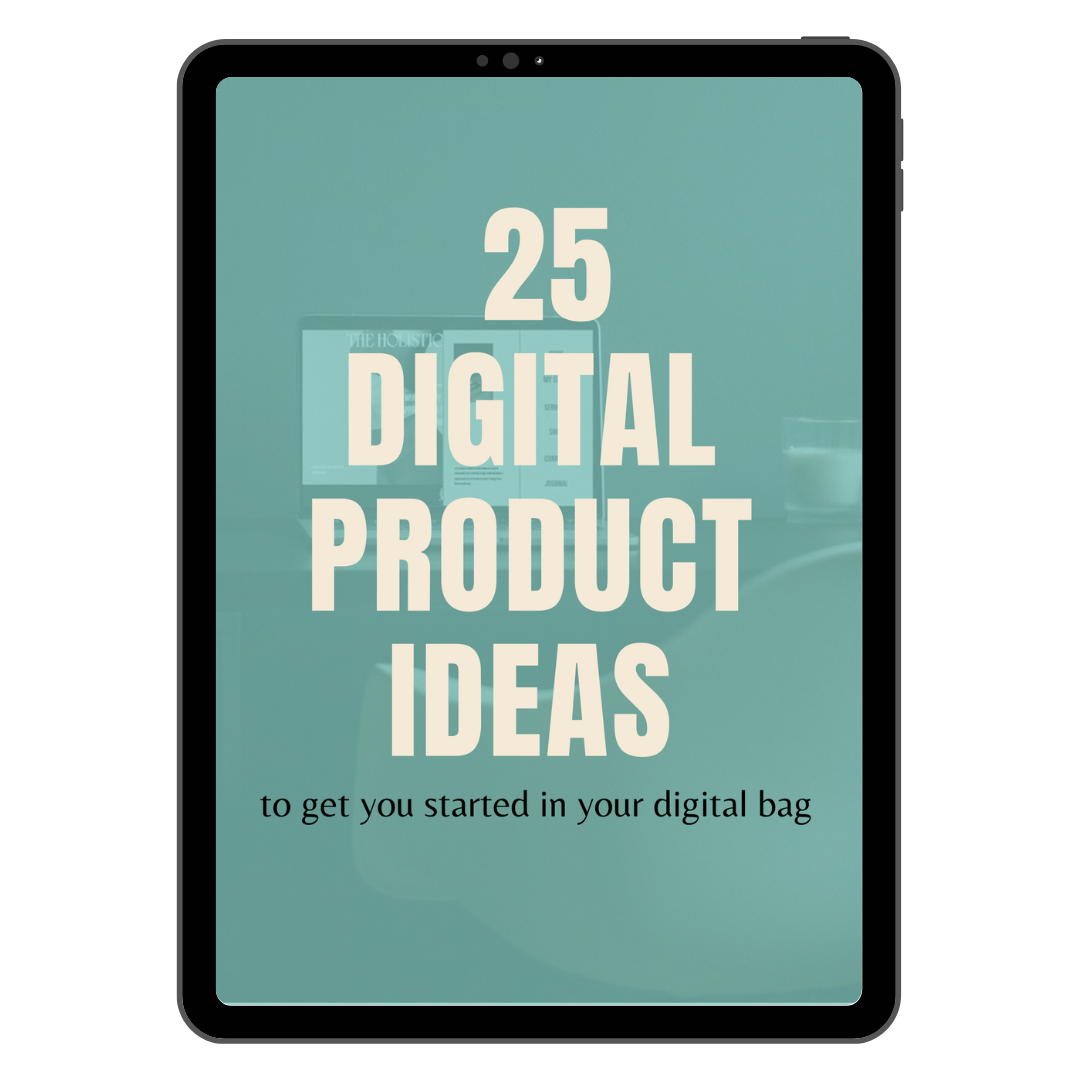 25 Digital Product Ideas (Free E-book)