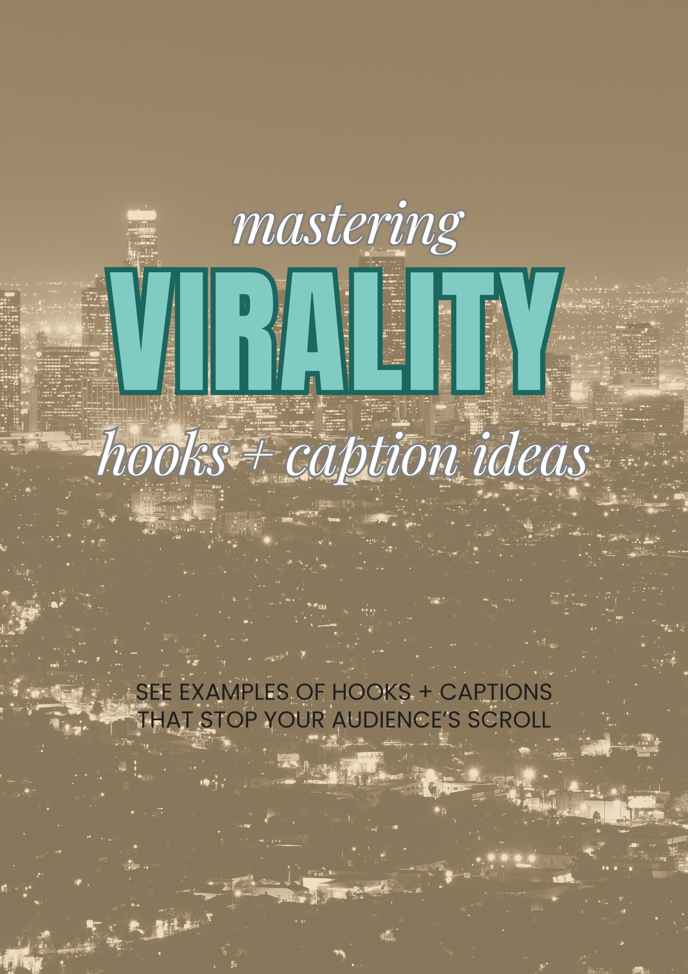 Mastering Virality